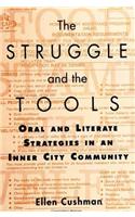 Struggle and the Tools