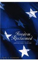Freedom Reclaimed