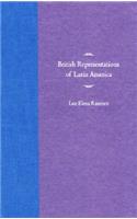 British Representations of Latin America
