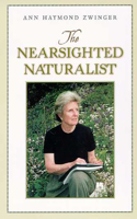 Nearsighted Naturalist