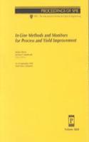 In-Line Methods and Monitors For Process and Yield Improvement-