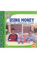 Using Money at the Lemonade Stand