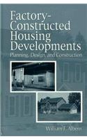 Factory-Constructed Housing Developments