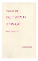 Census of the Exact Sciences in Sanskrit (Series A, Vol. 1 and 2)