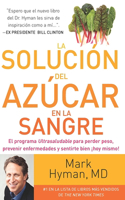 Solución del Azúcar En La Sangre / The Blood Sugar Solution