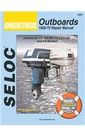 Johnson/Evinrude Outboards 1958-72 Repair Manual: 1.5-125 Hp, 1-3 Cylinder &amp; V4 Models