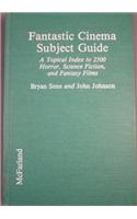 Fantastic Cinema Subject Guide