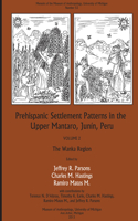 Prehispanic Settlement Patterns in the Upper Mantaro and Tarma Drainages, Junín, Peru