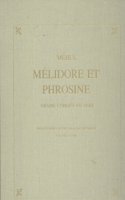 MÃ©lidore Et Phrosine: Drame Lyrique En Vers (1794)