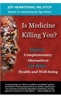 Is Medicine Killing You?