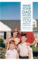 What Your Dad Never Taught You About Budgeting