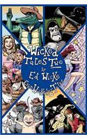 Wicked Tales Two
