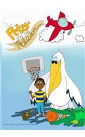 Peter and the Pelican
