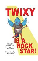 Twixy Is a Rock Star