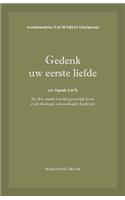 Gedenk uw eerste liefde (cf. Openb.2