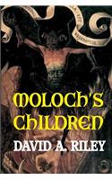 Moloch's Children