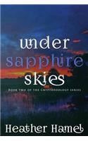 Under Sapphire Skies