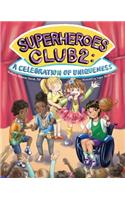Superheroes Club 2: