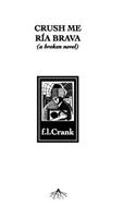 Crush Me / RIA Brava (a Broken Novel)