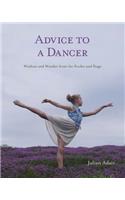 Advice to a Dancer