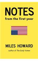 Notes From The First Year