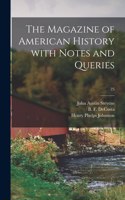 Magazine of American History With Notes and Queries; 25