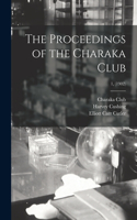 Proceedings of the Charaka Club; 1, (1902)