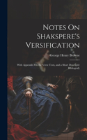 Notes On Shakspere's Versification