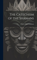Catechism of the Shamans