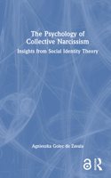 Psychology of Collective Narcissism