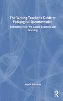 Writing Teacher's Guide to Pedagogical Documentation