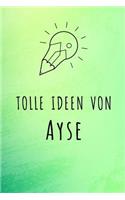 Tolle Ideen von Ayse: Unliniertes Notizbuch mit Rahmen für deinen Vornamen