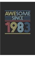 Awesome Since 1983: Graph Paper Notebook - Happy Birthday Gift or Happy Anniversary Gift Idea