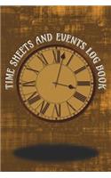 Time Sheets and Events Log Book