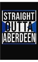 Straight Outta Aberdeen