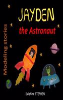 Jayden the Astronaut