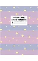 Blank Sheet Music Notebook: Easy Blank Staff Manuscript Book Large 8.5 X 11 Inches Musician Paper Wide 12 Staves Per Page for Piano, Flute, Violin, Guitar, Trumpet, Drums, Cell