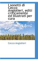 I Sonetti Di Cecco Angiolieri, Editi Criticamente Ed Illustrati Per Cura