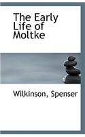 The Early Life of Moltke