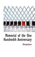 Memorial of the One Hundredth Anniversary