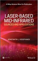 Laser-Based Mid-Infrared Sources and Applications