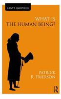 What is the Human Being?