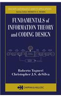 Fundamentals of Information Theory and Coding Design