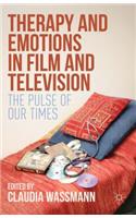 Therapy and Emotions in Film and Television: The Pulse of Our Times(English)