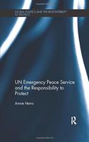 UN Emergency Peace Service and the Responsibility to Protect