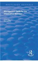Management Skills for the Information Manager