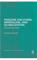 Paradise Discourse, Imperialism, and Globalization