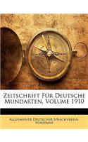 Zeitschrift Fur Deutsche Mundarten, Volume 1910