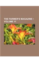 The Farmer's Magazine (Volume 11)