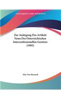 Zur Auslegung Des Artikels Neun Des Osterreichischen Interconfessionellen Gesetzes (1902)